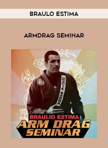 Braulo Estima - Armdrag Seminar download