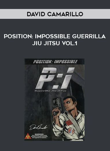 David Camarillo - Position: Impossible Guerrilla Jiu Jitsu Vol.1 download