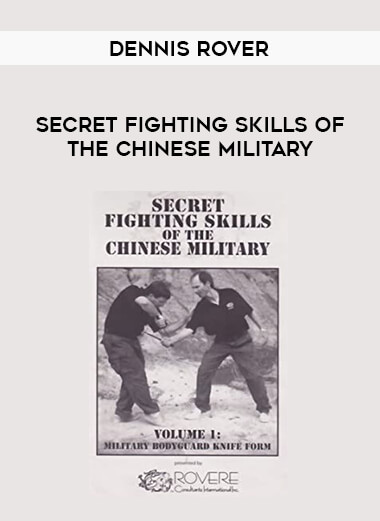 Dennis Rover - Secret Fighting Skills Of The Chinese Military download