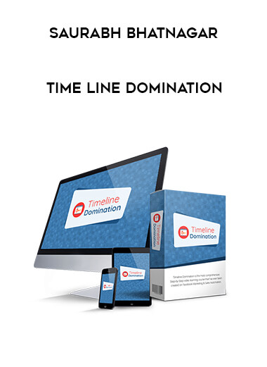 Time line Domination by Saurabh Bhatnagar download