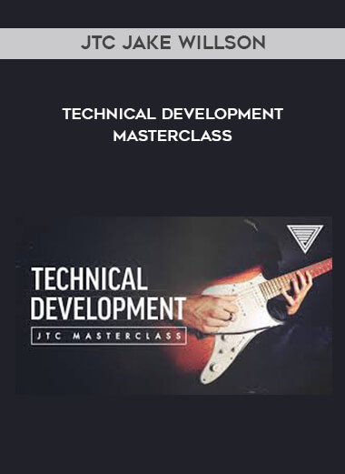 JTC Jake Willson - Technical Development Masterclass download