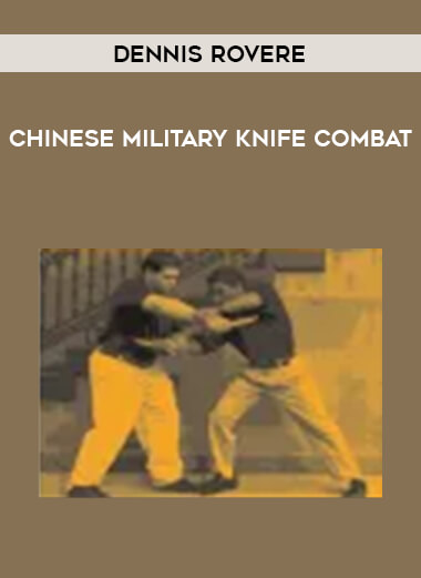 Dennis Rovere - Chinese Military Knife Combat download