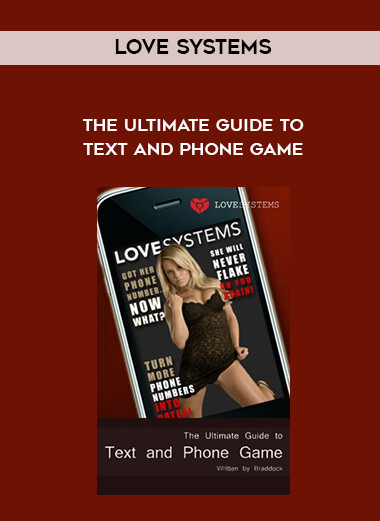Love Systems - The Ultimate Guide to Text and Phone Game download