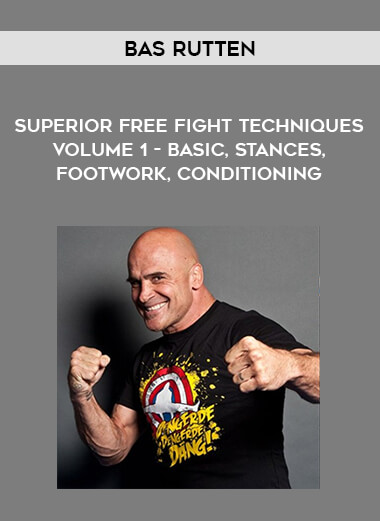 Bas Rutten - Superior Free Fight Techniques Volume 1 - Basic