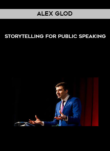 Alex Glod - Storytelling For Public Speaking download