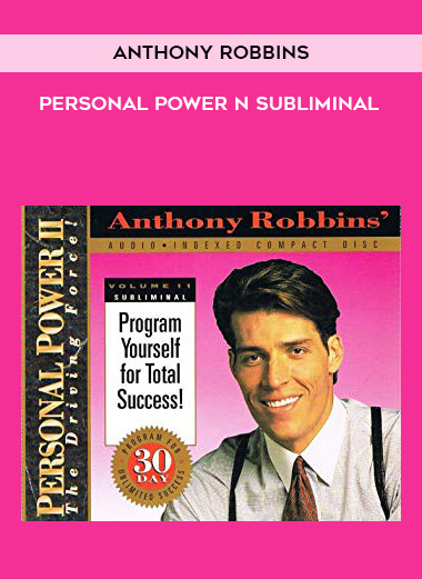 Anthony Robbins - Personal Power n Subliminal download