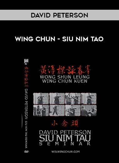 David Peterson - Wing Chun - Siu Nim Tao download