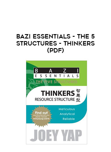 Bazi Essentials - The 5 Structures - Thinkers(pdf) download