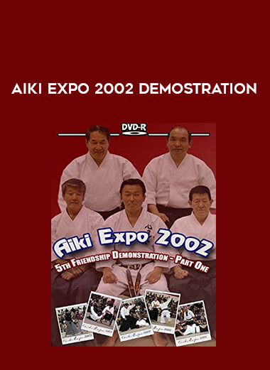 Aiki Expo 2002 Demostration download