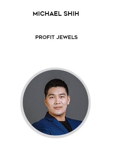 Michael Shih - Profit Jewels download