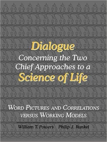 William T. Powers and Philip J. Runkel - Dialogue Concerning the Two Chief Approaches to a Science of Life download