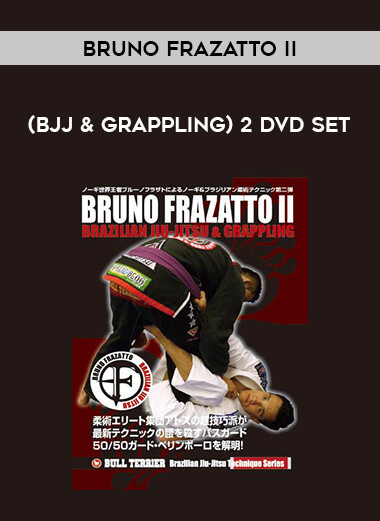 Bruno Frazatto II (BJJ & Grappling) 2 DVD Set download