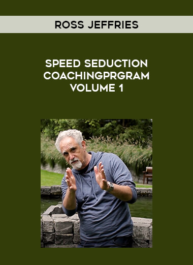 Ross Jeffries - Speed Seduction CoachingPrgram - Volume 1 download