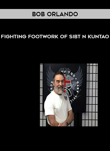 Bob Orlando - Fighting Footwork of Sibt n Kuntao download