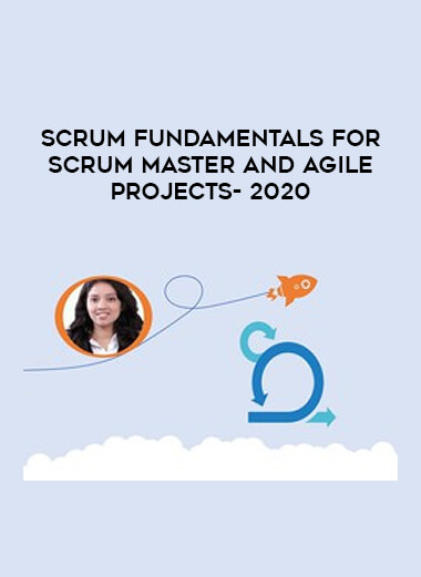 Scrum Fundamentals for Scrum Master and Agile Projects- 2020 download