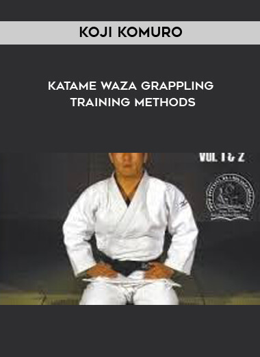 Koji Komuro - Katame Waza Grappling Training Methods download