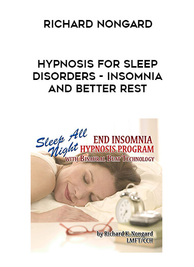 Richard Nongard - Hypnosis for Sleep Disorders - Insomnia And Better Rest download