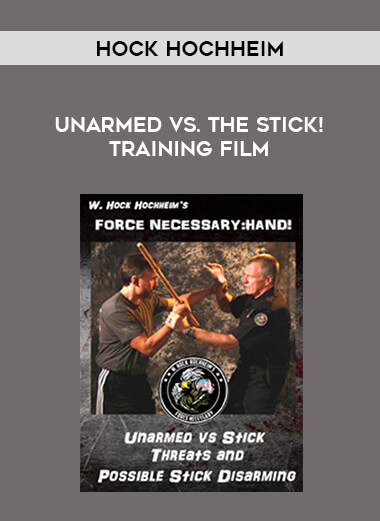 Unarmed vs. the Stick! Training Film by Hock Hochheim download