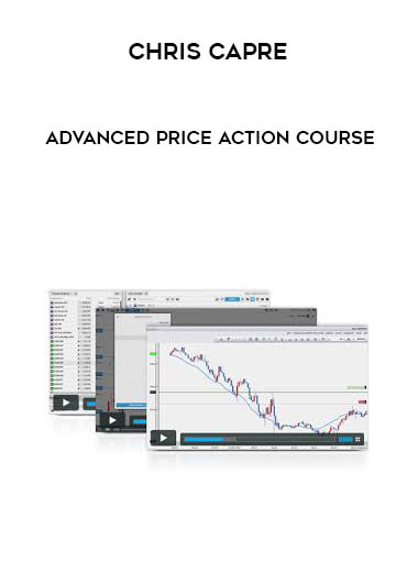 Chris Capre - Advanced Price Action Course download