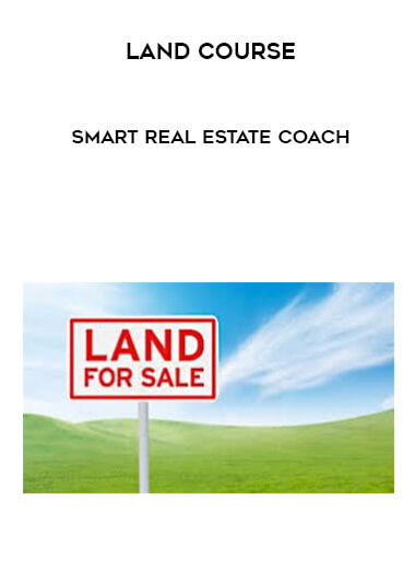 Smart Real Estate Coach - Land Course download