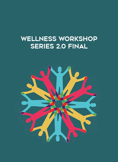 Wellness Workshop Series 2.0 FINAL download