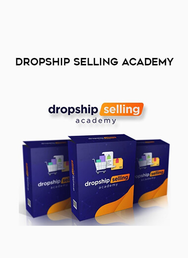 Dropship Selling Academy download