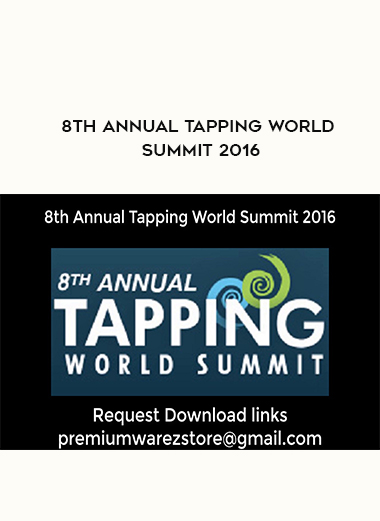8th Annual Tapping World Summit 2016 download