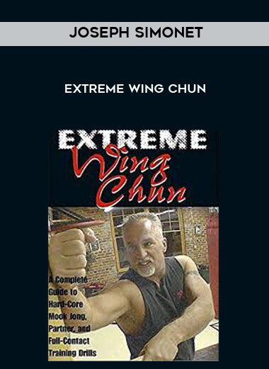 Joseph Simonet - Extreme Wing Chun download
