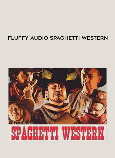 Fluffy Audio Spaghetti Western download