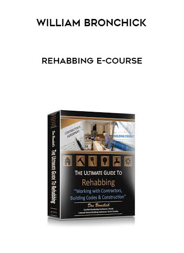William Bronchick - Rehabbing E-Course download