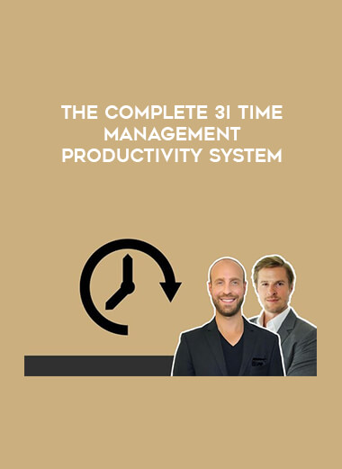 The Complete 3i Time Management Productivity System download