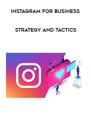 Instagram for Business - Strategy and Tactics download