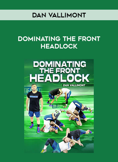 Dan Vallimont - Dominating The Front Headlock download