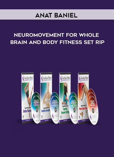 Anat Baniel - NeuroMovement For Whole Brain and Body Fitness Set Rip download