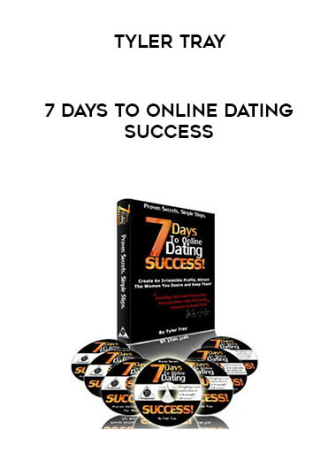 7 Days To Online Dating Success by Tyler Tray download