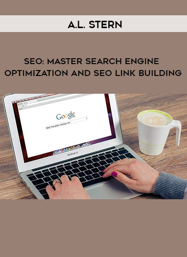A.L. Stern - SEO: Master Search Engine Optimization And SEO Link Building download
