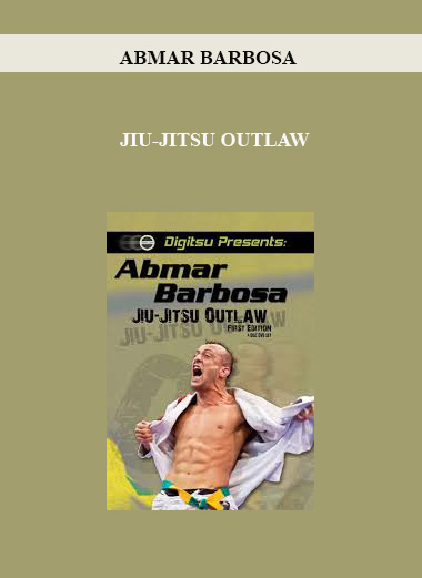 ABMAR BARBOSA - JIU-JITSU OUTLAW download