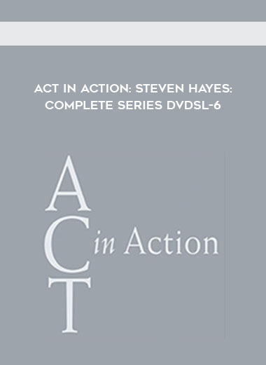 ACT in Action: Steven Hayes: Complete Series DVDsl-6 download