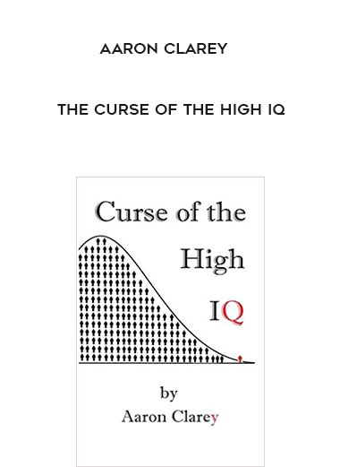 Aaron Clarey - The Curse of the High IQ download