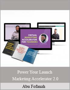 Abu Fofanah - Power Your Launch Marketing Accelerator 2.0 download