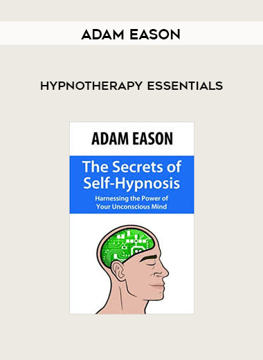 Adam Eason - Hypnotherapy Essentials download