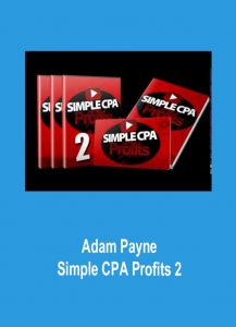 Adam Payne - Simple CPA Profits 2 download