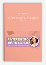 Anastasia - Pinterest SEO Traffic Secret 2019 download
