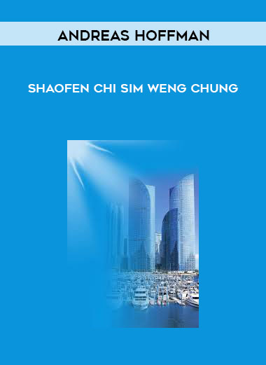Andreas Hoffman - Shaofen Chi Sim Weng Chung download