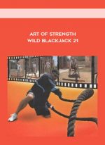 Art Of Strength - Wild Blackjack 21 download