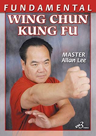 Augustine Fong - Fundamental Wing Chun Kung Fu By Allan Lee download