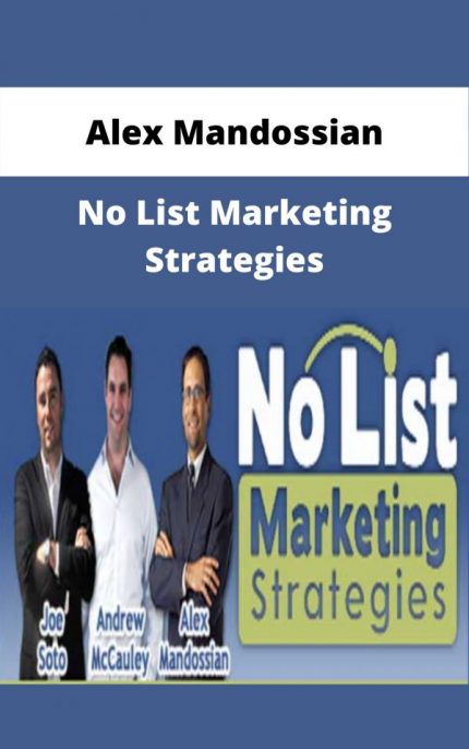 Alex Mandossian - No List Marketing Strategies download