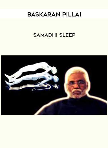 Baskaran Pillai • Samadhi Sleep download