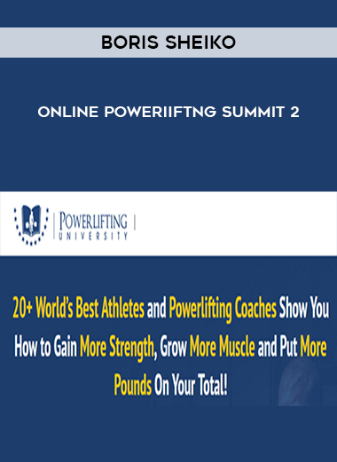 Boris Sheiko - Online Poweriiftng Summit 2 download