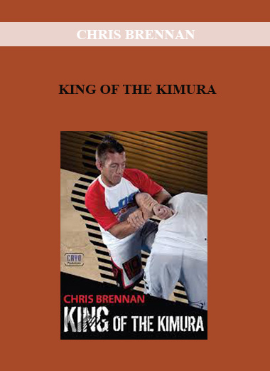 CHRIS BRENNAN - KING OF THE KIMURA download
